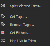 HotspotUV Trims overflow menu — Split Selected Trims, Set Tags, Remove Tags, Set Fit Axis, Map UVs to Trims